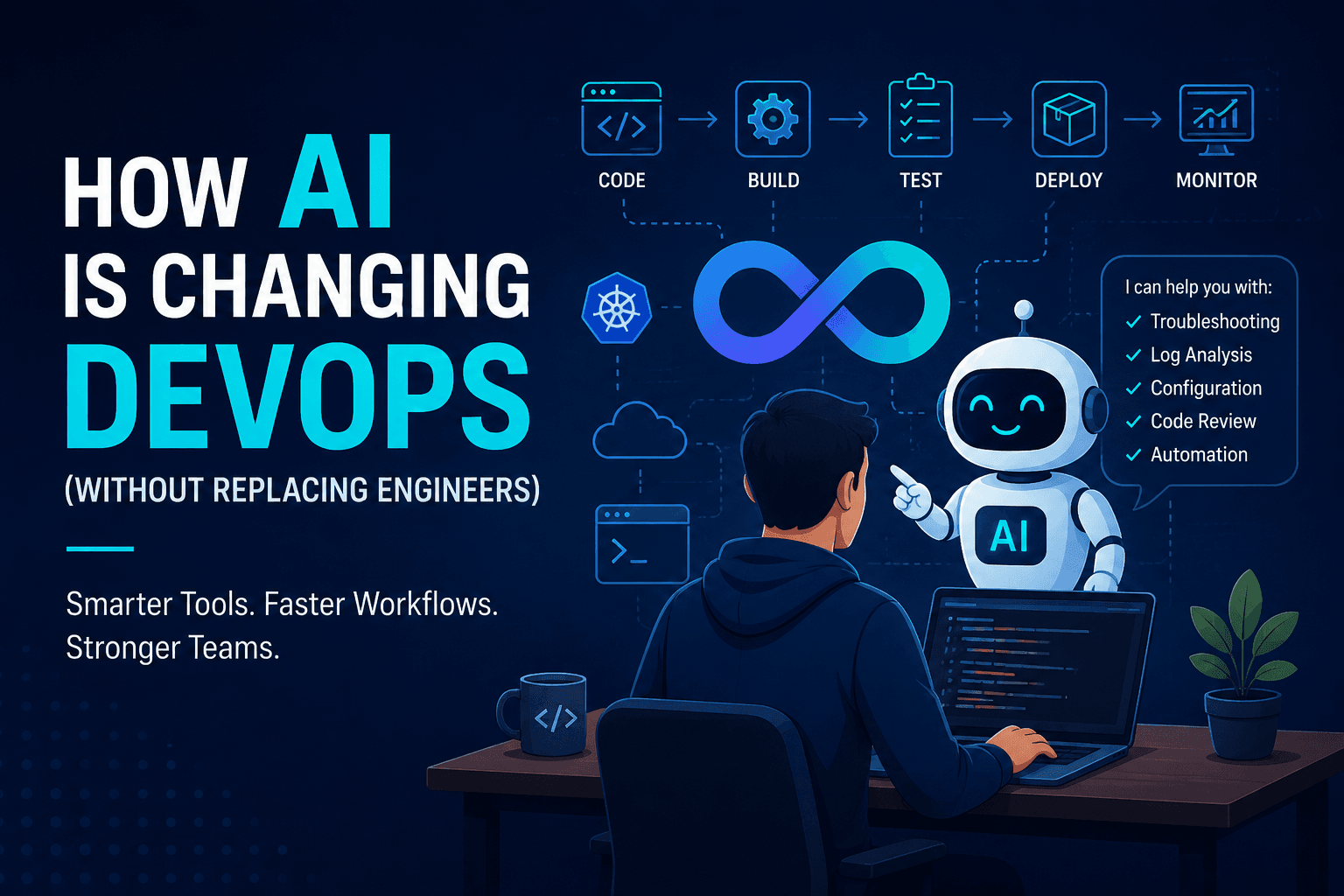 How AI Is Changing DevOps (Without Replacing Engineers)